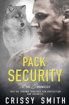 Pack Security by Crissy Smith