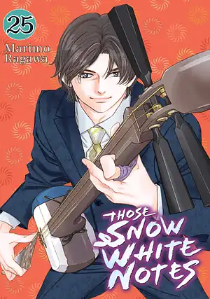 Those Snow White Notes, Vol. 25 by Marimo Ragawa