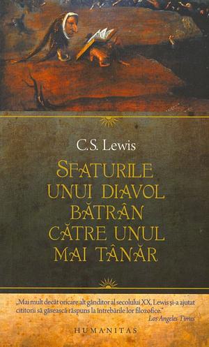 Sfaturile unui diavol bătrân către unul mai tânăr by C.S. Lewis