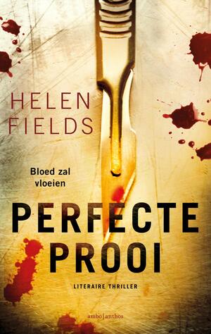 Perfecte prooi by Helen Sarah Fields