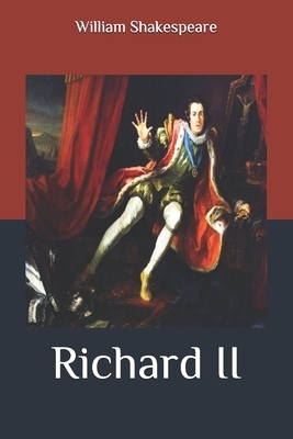 Richard II by William Shakespeare