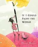 If I Could Paint the World by Sarah Massini