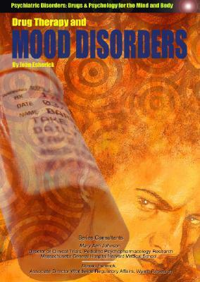 Drug Therapy and Mood Disorders by Joan Esherick