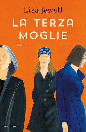 La terza moglie by Lisa Jewell