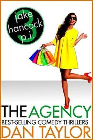 The Agency by Dan Taylor