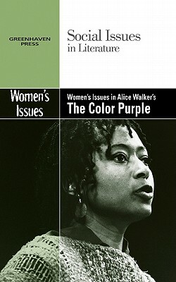 Women's Issues in Alice Walker's the Color Purple by Claudia Johnson