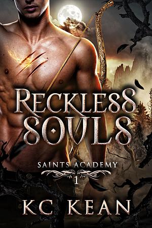 Reckless Souls by KC Kean