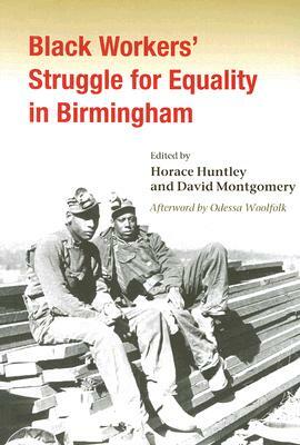 Black Workers' Struggle for Equality in Birmingham by 