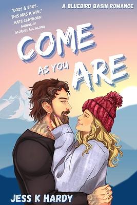 Come As You Are: A Gen X Romance by Jess K. Hardy