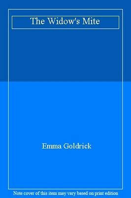 The Widow's Mite by Emma Goldrick