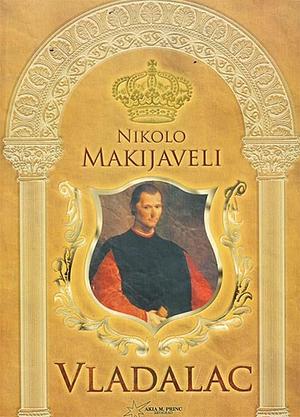 Vladalac by Niccolò Machiavelli