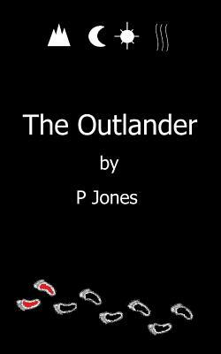 The Outlander by P. Jones