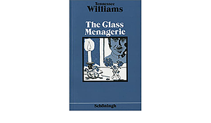 The Glass Menagerie. by Heinz Pähler, Tennessee Williams, Tennessee Williams