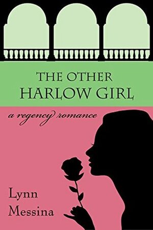 The Other Harlow Girl by Lynn Messina