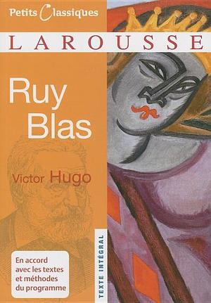 Ruy Blas: drame by Victor Hugo