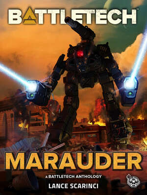 BattleTech: Marauder by Lance Scarinci