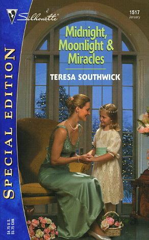 Midnight, MoonlightMiracles by Teresa Southwick
