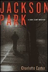Jackson Park (Cook County Mystery) by Charlotte Carter