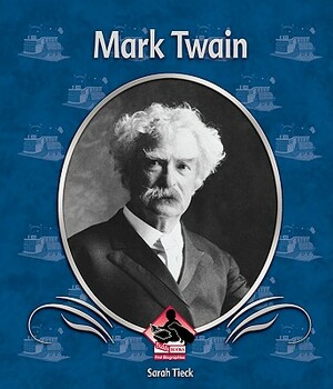 Mark Twain by Sarah Tieck