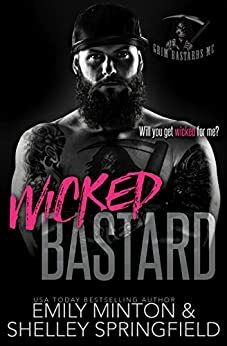 Wicked Bastard by Shelley Springfield, Emily Minton