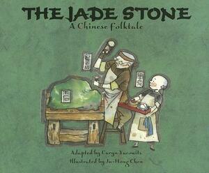 The Jade Stone: A Chinese Folktale by 