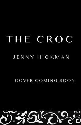 The CROC by Jenny Hickman