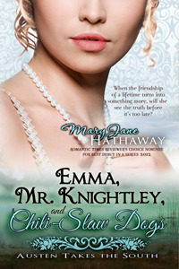 Emma, Mr. Knightley, and Chili-Slaw Dogs by Mary Jane Hathaway