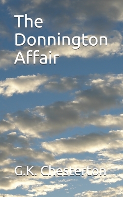 The Donnington Affair by G.K. Chesterton