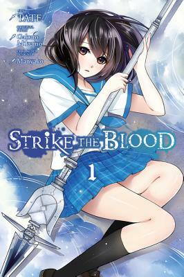 Strike the Blood, Vol. 1 (Manga) by Gakuto Mikumo