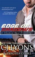 Edge of Shadows by Cynthia Cooke, C.J. Lyons