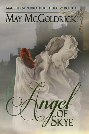 Angel of Skye by May McGoldrick