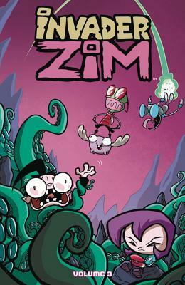 Invader Zim Vol. 3 by Jarrett Williams, Warren Wucinich, K.C. Green, Eric Trueheart, Megan Lawton, Fred C. Stresing, Dave Crosland, Jhonen Vasquez