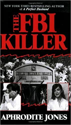 The FBI Killer by Aphrodite Jones