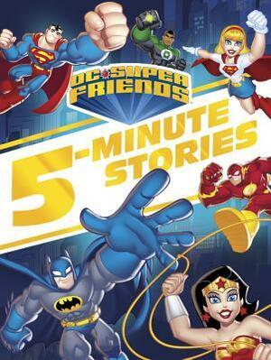 DC Super Friends 5-Minute Story Collection (DC Super Friends) by Random House