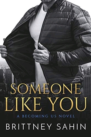 Someone Like You by Brittney Sahin