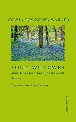 Lolly Willowes by Sylvia Townsend Warner