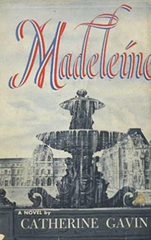 Madeleine by Catherine Gavin