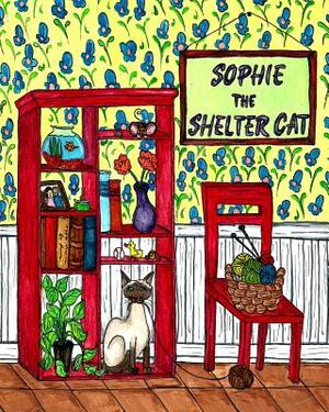 Sophie The Shelter Cat by Donna Watkins