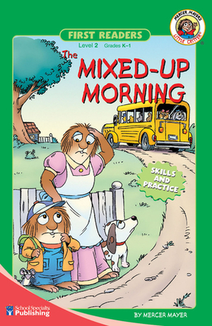 The Mixed Up Morning, Grades K - 1: Level 2 by Mercer Mayer