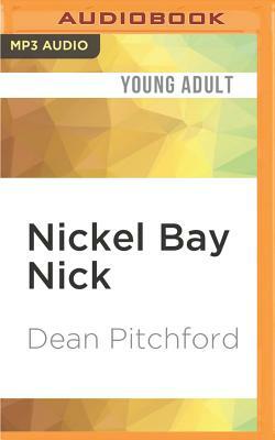 Nickel Bay Nick by Dean Pitchford