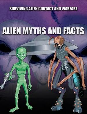 Alien Myths and Facts by Sean T. Page