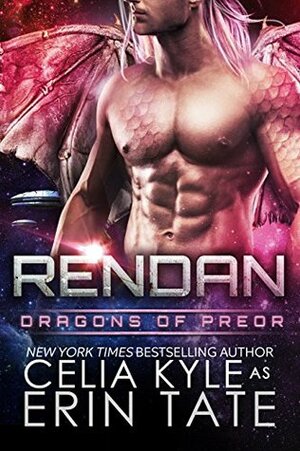 Rendan by Celia Kyle, Erin Tate