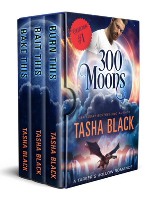 300 Moons Box Set #1 by Tasha Black