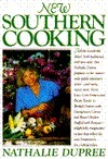 New Southern Cooking by Nathalie Dupree