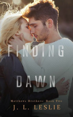 Finding Dawn by J.L. Leslie