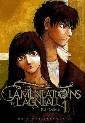 Les Lamentations de l’agneau Volume 1 by Kei Toume