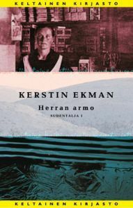 Herran armo by Kerstin Ekman