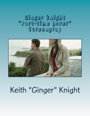 "Part-time Lover" by Keith Knight