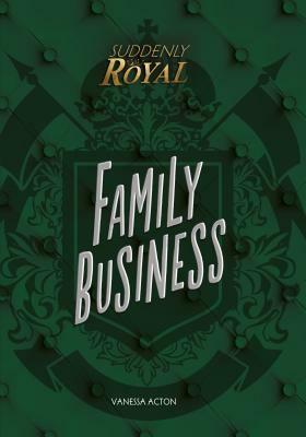 Family Business by Vanessa Acton