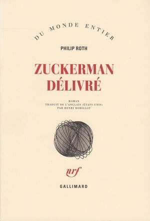 Zuckerman délivré by Philip Roth